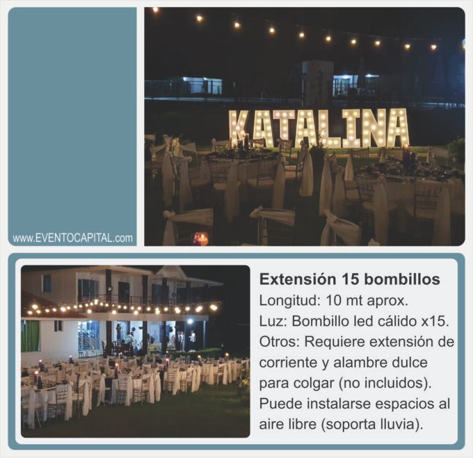 Alquilar extención de bombillos calidos - luces para colgar en el techo para fiestas y eventos en Bogotá - ver precios y fotos de alquileres económico para fiestas y eventos